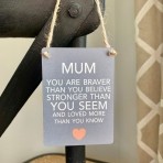 GB väike metallist silt Mum you have the Braver
